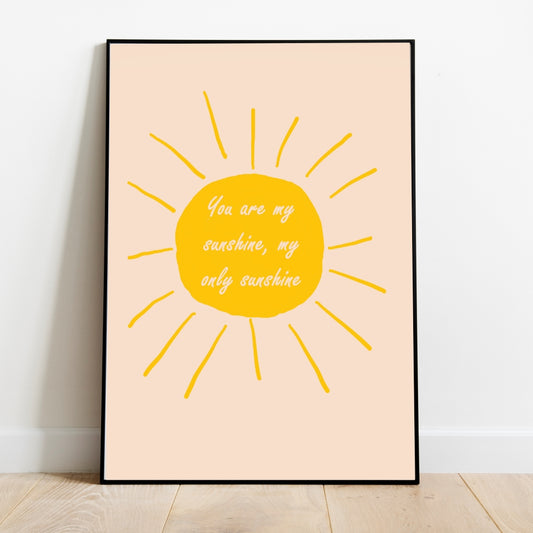 Kinderkamer Poster -My Sunshine – Liefdevolle Kinderkamer Poster met Tekst